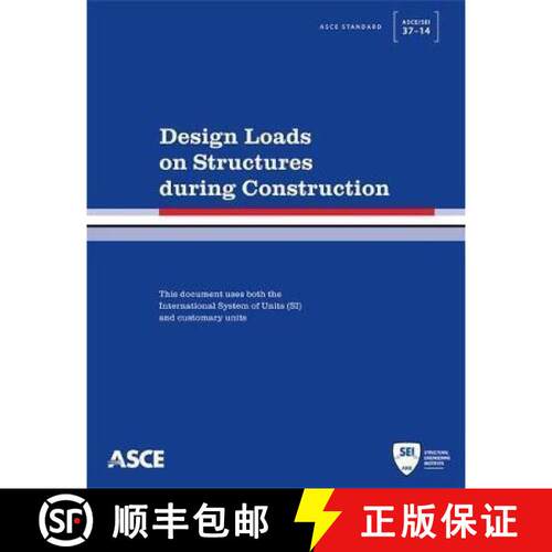 【3-4周达】Design Loads on Structures during Construction [9780784413098]