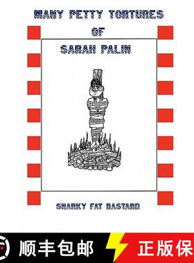 【3-4周达】Many Petty Tortures of Sarah Palin [9781936573028]