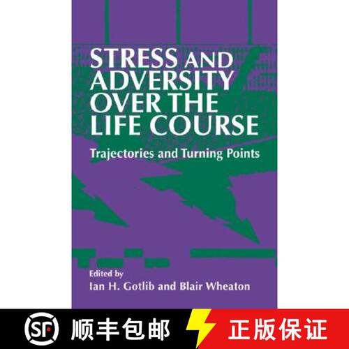 【3-4周达】精装 Stress and Adversity over the Life Course: Trajectories and Turning Points [9780521550758]