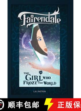 【3-4周达】The Girl Who Froze the World [9781946193599]