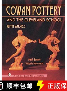 【3-4周达】Cowan Pottery and the Cleveland School [9780764302381]