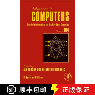 【3-4周达】精装 Creativity in Computing and Dataflow Supercomputing: Volume 104 [9780128119556]