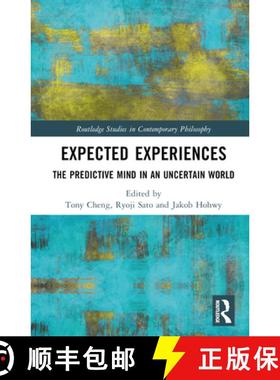 【3-4周达】Expected Experiences: The Predictive Mind in an Uncertain World [9780367535476]