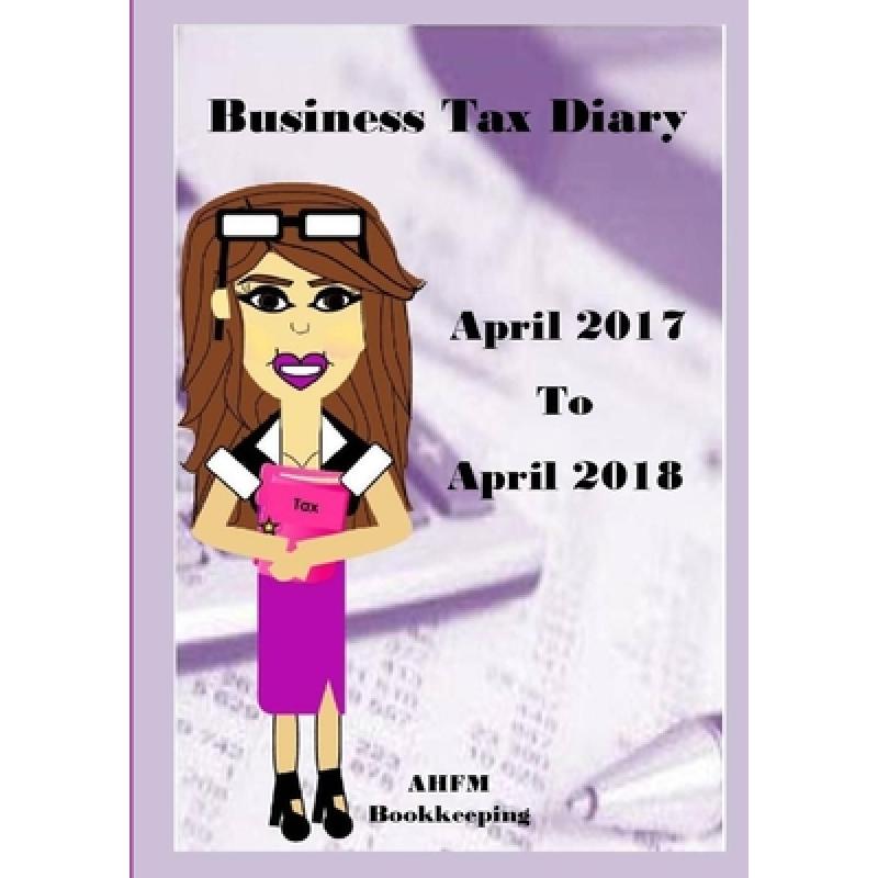 预订 Business Tax Diary April 2017- April 2018 [9781326926748]