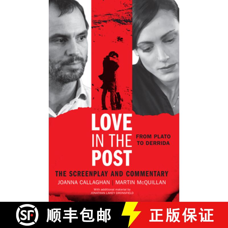 【3-4周达】Love in the Post: From Plato to Derrida : The Screenplay and Commentary [9781783480043]