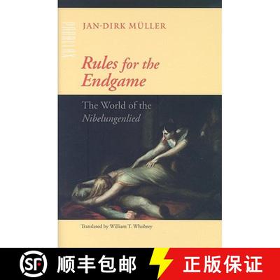 预订 Rules for the Endgame – The World of the Nibelungenlied [9780801887024]