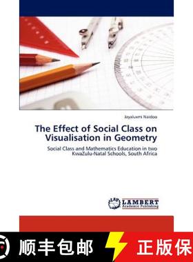 预订 The Effect of Social Class on Visualisation in Geometry [9783848439553]