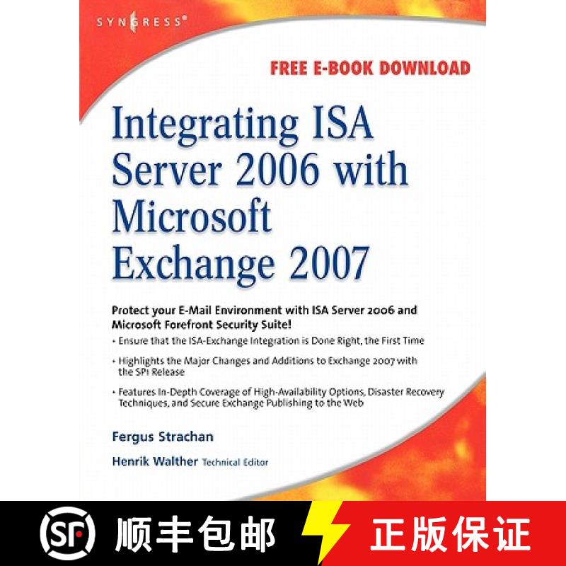 【4周达】Integrating ISA Server 2006 with Microsoft Exchange 2007 [9781597492751]
