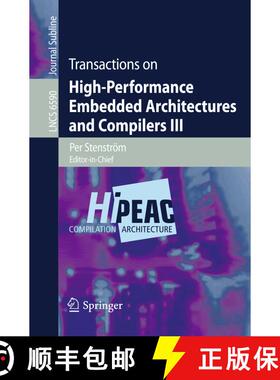 【3-4周达】Transactions on High-Performance Embedded Architectures and Compilers III [9783642194474]