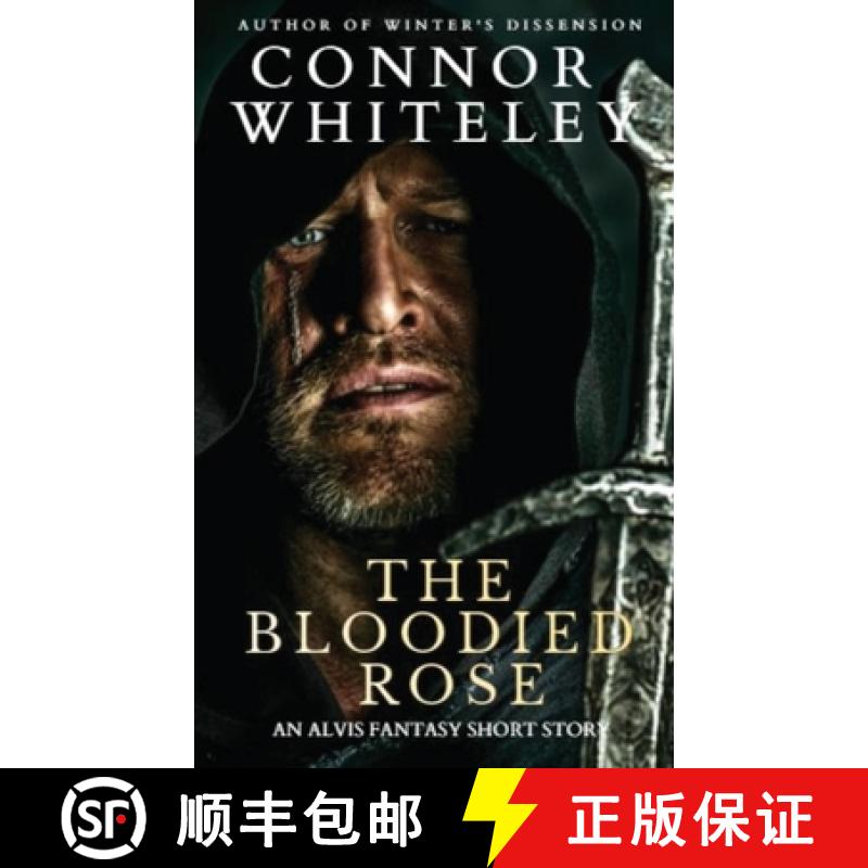 【3-4周达】The Bloodied Rose: An Alvis Fantasy Short Story [9781914081576]