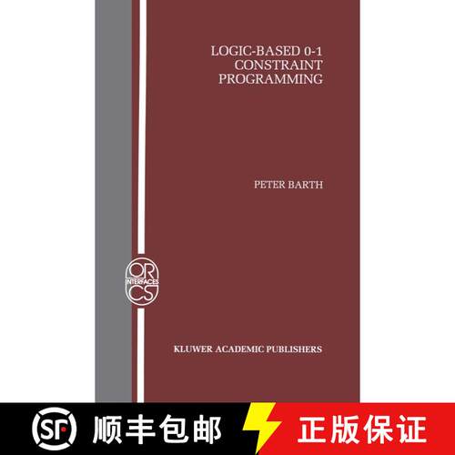 【3-4周达】精装 Logic-Based 0–1 Constraint Programming [9780792396635]