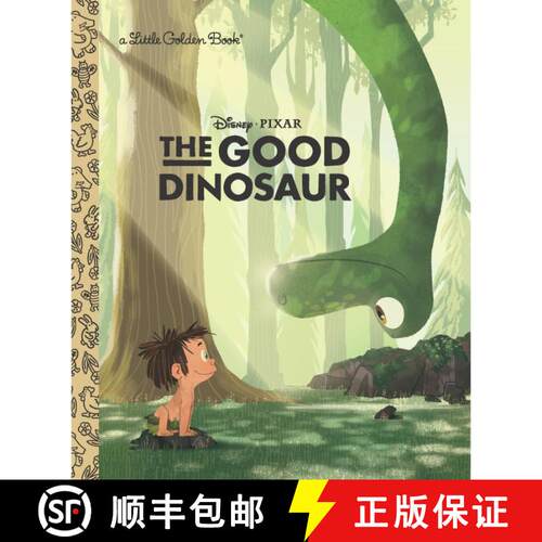 【3-4周达】精装 The Good Dinosaur Little Golden Book (Disney/Pixar The Good Dinosaur) [9780736430807]