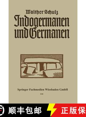【3-4周达】Indogermanen und Germanen [9783663149316]