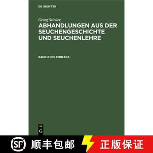 und Die der 预订 Seuchenlehre 9783111142364 Abhandlungen Cholera：aus aus Bd. Seuchengeschichte