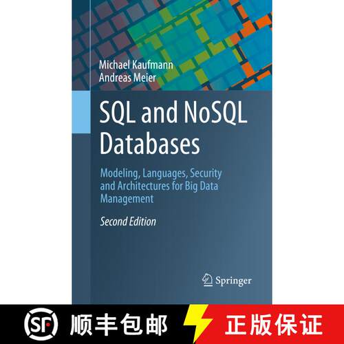 【3-4周达】SQL and NoSQL Databases : Modeling, Languages, Security and Architectures for Big Data Man... [9783031279072]