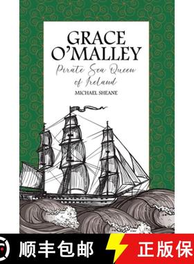 【3-4周达】Grace O'Malley: Pirate Sea Queen of Ireland [9780722352779]