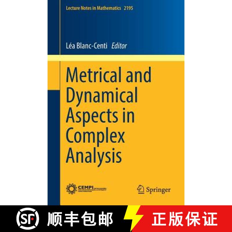 【2-3周达】Metrical and Dynamical Aspects in Complex Analysis [9783319658360]