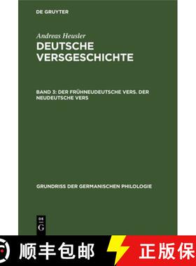 【3-4周达】Der frühneudeutsche Vers. Der neudeutsche Vers [9783110987904]
