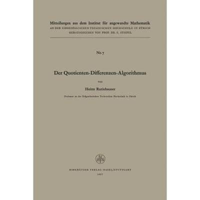 【4周达】Der Quotienten-Differenzen-Algorithmus [9783764303235]