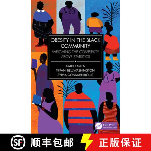 【3-4周达】Obesity in the Black Community: Weighing the Complexity Above Statistics [9781032621944]