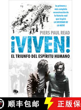 【3-4周达】Viven! El triunfo del espiritu humano  /  Alive: The Story of the Andes Survivors [9788490702369]