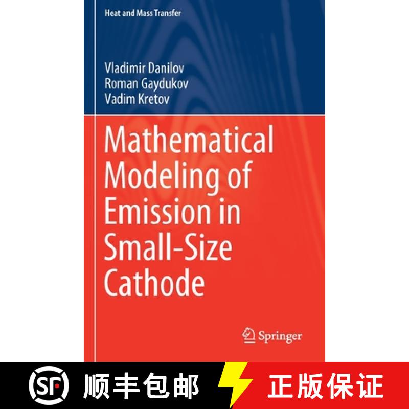 【3-4周达】Mathematical Modeling of Emission in Small-Size Cathode [9789811501975]