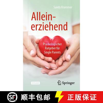 【3-4周达】Alleinerziehend: Psychologischer Ratgeber für Single Parents (1. Aufl. 2021) [9783662631577]