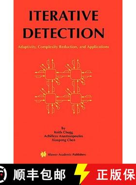 【3-4周达】Iterative Detection : Adaptivity, Complexity Reduction, and Applications [9780792372776]