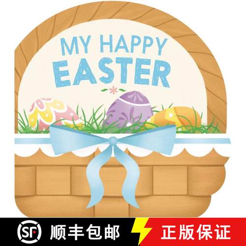 【3-4周达】My Happy Easter : An Easter And Springtime Book For Kids [9780062916006]