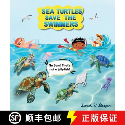 【3-4周达】精装 Sea Turtles Save The Swimmers [9798991742535]