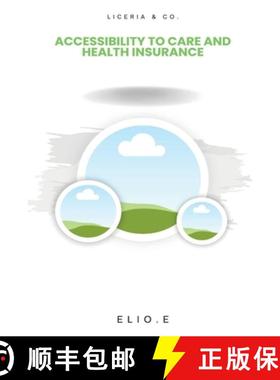 【3-4周达】Accessibility to Care and Health Insurance [9787171005171]