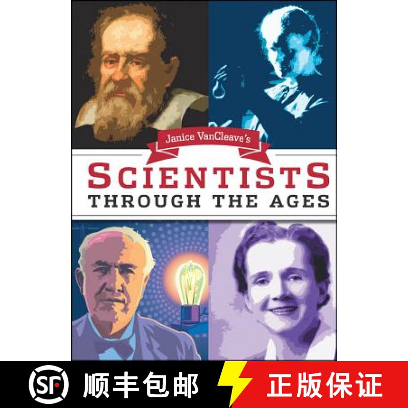 【3-4周达】Janice Vancleave'S Scientists Through The Ages [Wiley儿童] [9780471252221]