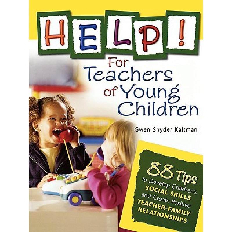 预订 help! for teachers of young children. [9781412924436]