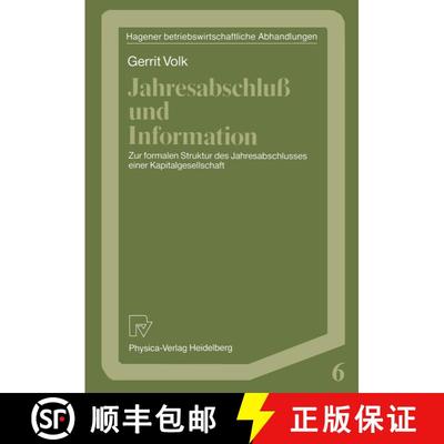 【3-4周达】Jahresabschluß und Information : Zur formalen Struktur des Jahresabschlusses einer Kapita... [9783790804669]