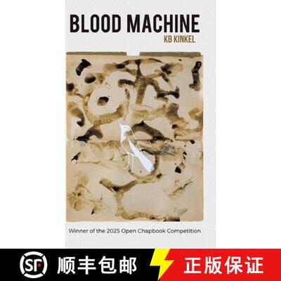 【3-4周达】Blood Machine: Winner of the 2025 Open Chapbook Competition [9798899903854]