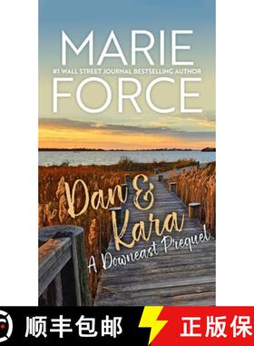 【3-4周达】Dan & Kara: A Downeast Prequel [9781958035832]
