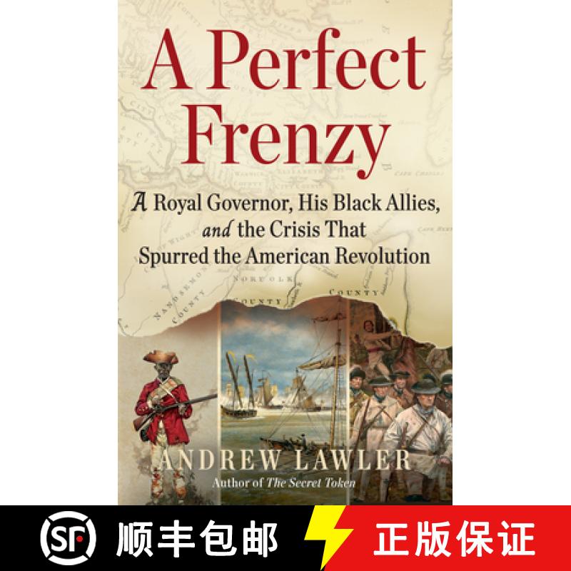 【3-4周达】A Perfect Frenzy: A Royal Governor, His Black Allies, and the Crisis That Altered the Cour... [9780802164131]