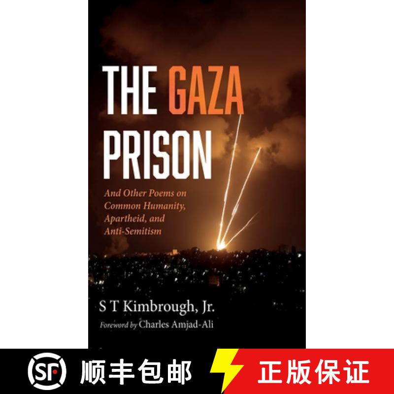 【3-4周达】The Gaza Prison: And Other Poems on Common Humanity, Apartheid, and Anti-Semitism [9798385219797]