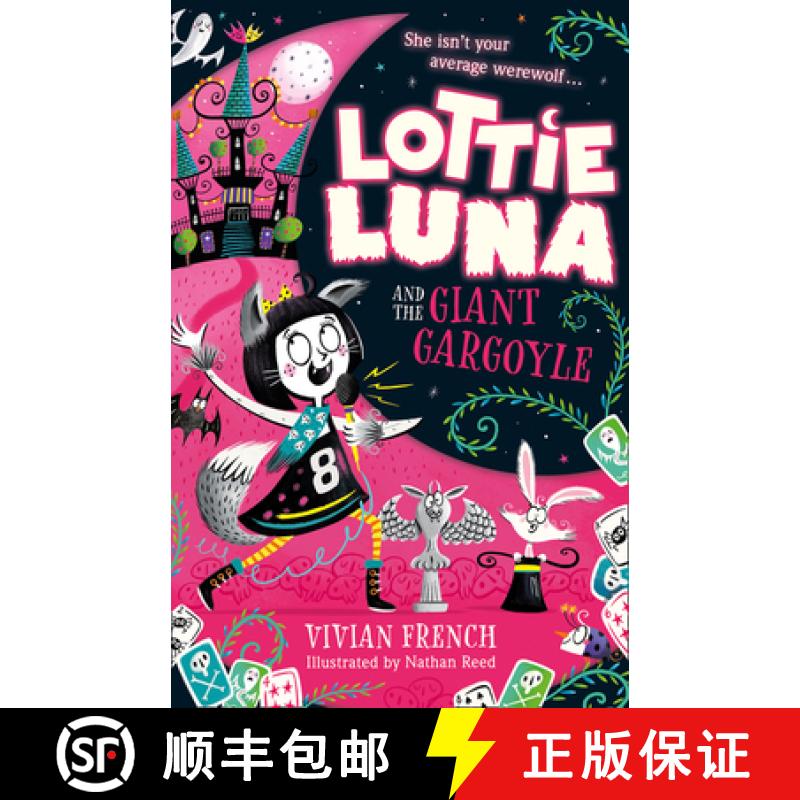 【3-4周达】Lottie Luna and the Giant Gargoyle [9780008343071]