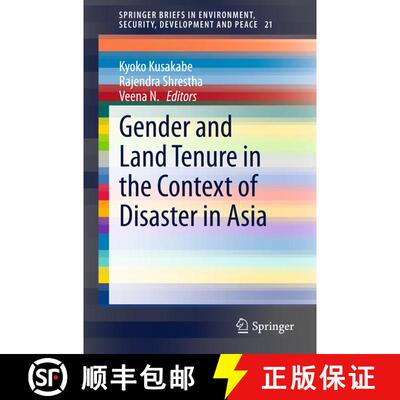 【3-4周达】Gender and Land Tenure in the Context of Disaster in Asia [9783319166155]