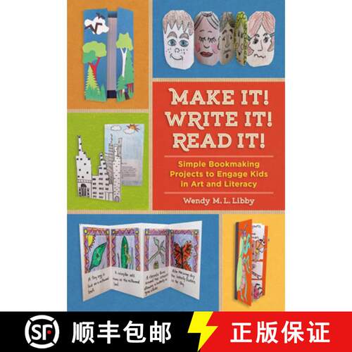 预订 Make It! Write It! Read It!: Simple Bookmaking Projects to Engage Kids in Art and Literacy [9781613730300]