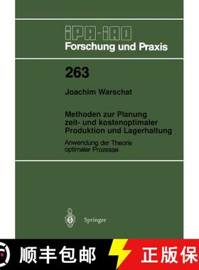 【3-4周达】Methoden zur Planung zeit- und kostenoptimaler Produktion und Lagerhaltung : Anwendung der... [9783540642725]