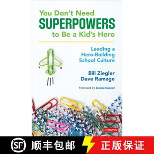 Building Kid’s Don’t Superpowers 9781544355085 Culture You Need Leading Hero School 4周达
