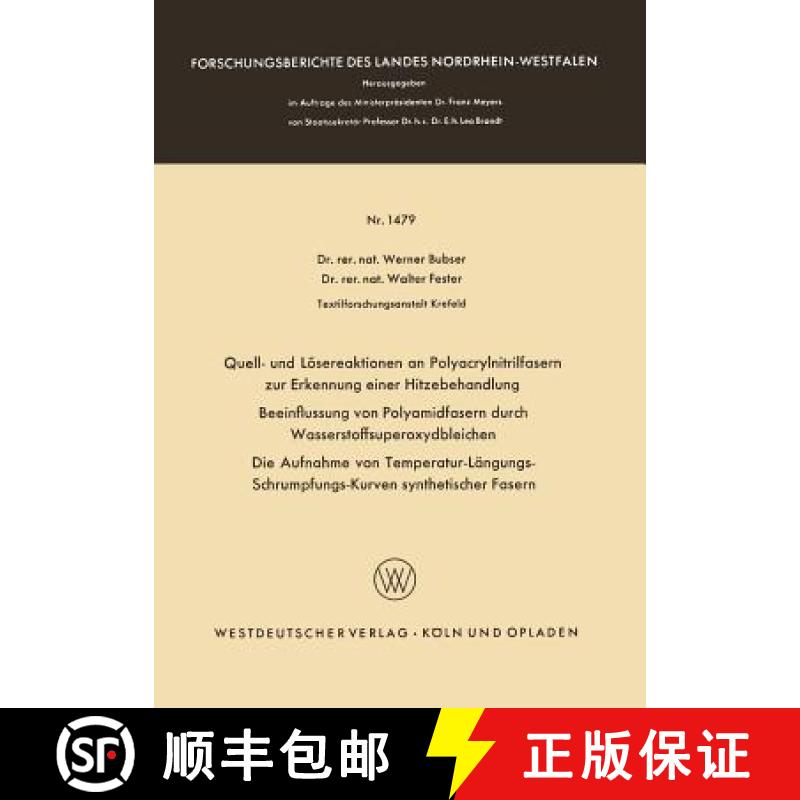【3-4周达】Quell- Und Loesereaktionen an Polyacrylnitrilfasern Zur Erkennung Einer Hitzebehandlung. B... [9783663066552]