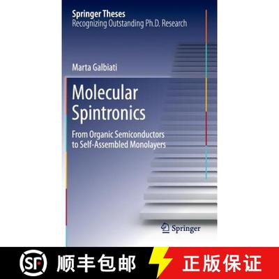 【3-4周达】Molecular Spintronics : From Organic Semiconductors to Self-Assembled Monolayers (1st ed. ... [9783319226101]