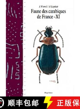 预订 Faune des Carabiques de France, Volume XI [9782911545290]
