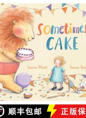 Sometimes Cake [9781406395846]