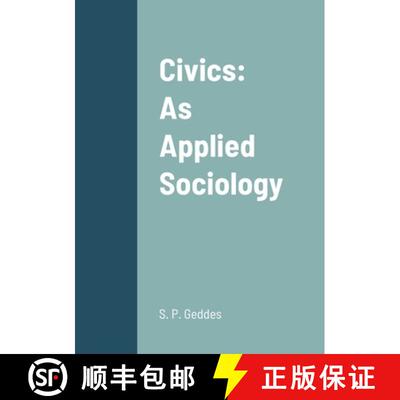 【3-4周达】Civics: as Applied Sociology [9781387901500]