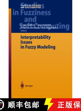 【3-4周达】Interpretability Issues in Fuzzy Modeling [9783540029328]
