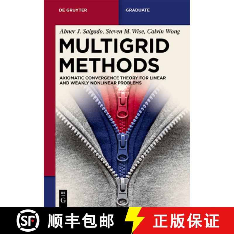 【3-4周达】Multigrid Methods: Finite Element Method and Fast Numerical Solution for Nonlinear Problems [9783111354194] - 实物图